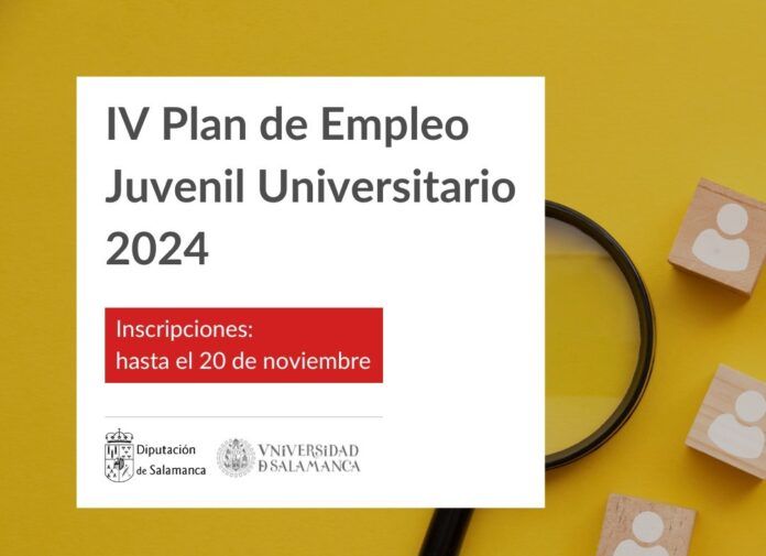 IV Plan de Empleo Juvenil Universitario Salamanca Universidad USAL
