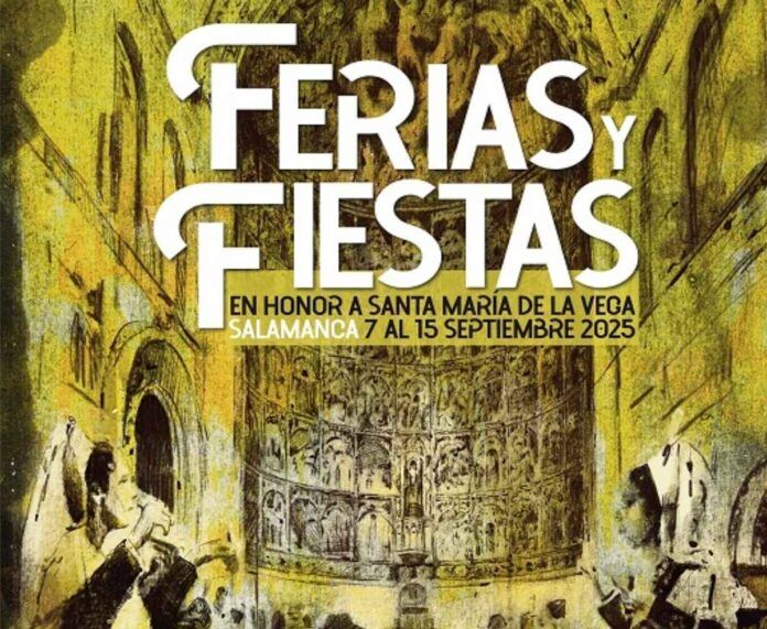 Ferias y Fiestas de Salamanca 2025. Programa Completo